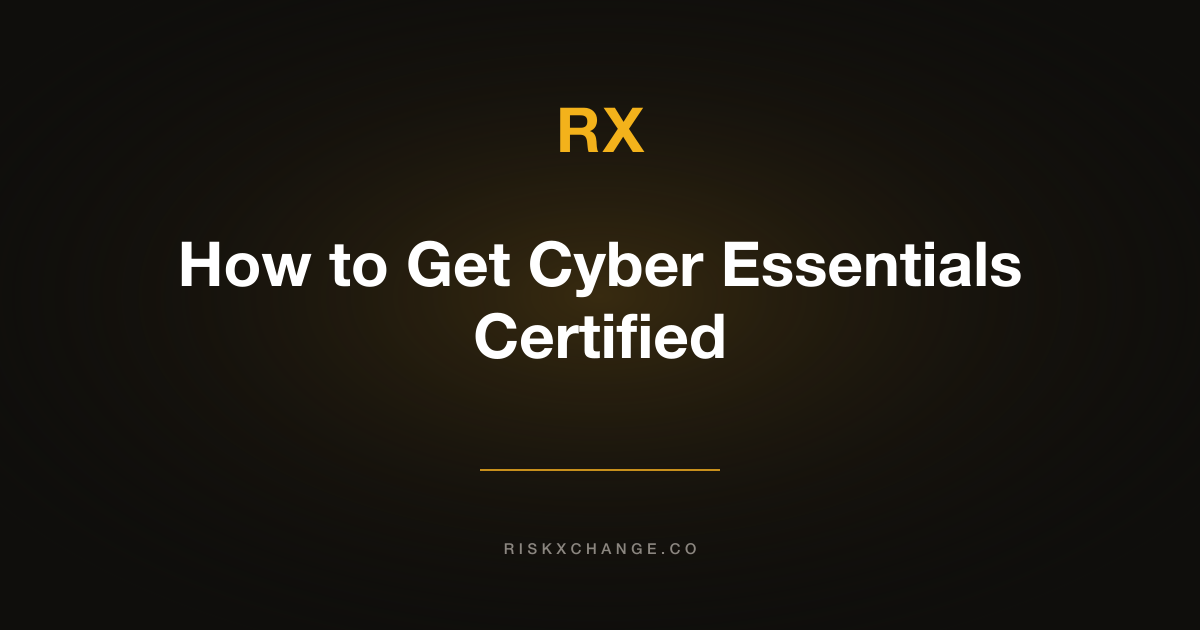 How to get Cyber Essentials certified